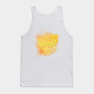 Stay always positive Tank Top